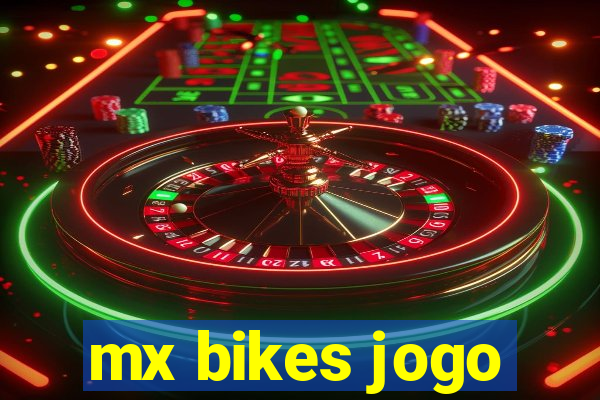 mx bikes jogo